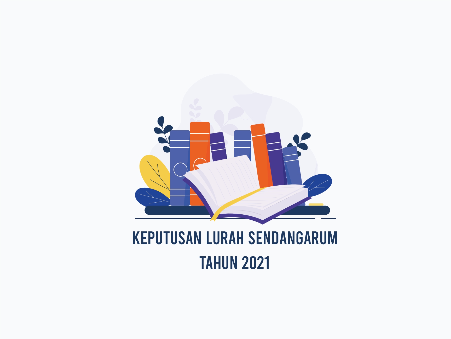 Keputusan Lurah Tahun 2021